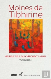 Heureux Ceux Qui Cherchent La Paix : Vivre Désarmé