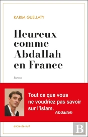 Heureux Comme Abdallah En France