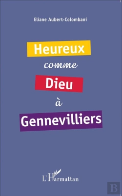 Bertrand.pt - Heureux Comme Dieu À Gennevilliers