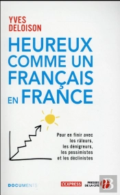 Heureux Comme Un Francais En France
