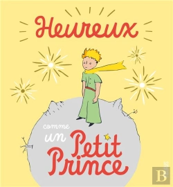Bertrand.pt - Heureux Comme Un Petit Prince