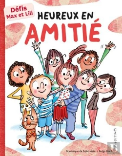 Bertrand.pt - Heureux En Amitié : Défis Max Et Lili