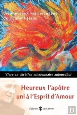 Bertrand.pt - Heureux L'Apôtre Uni À L'Esprit D'Amour