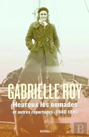 Heureux Les Nomades Et Autres Reportages