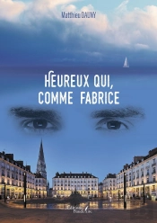 Heureux Qui, Comme Fabrice