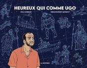 Heureux Qui Comme Ugo