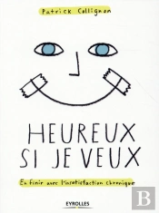 Heureux Si Je Veux !