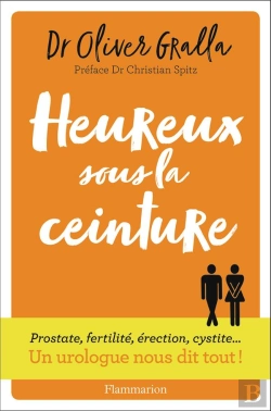 Bertrand.pt - Heureux Sous La Ceinture ; Un Urologue Nous Dit Tout
