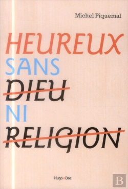 Bertrand.pt - Heureux...Sans Dieu Ni Religion