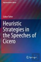 Heuristic Strategies In The Speeches Of Cicero