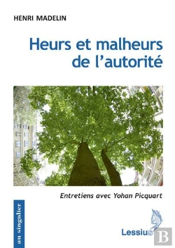 Bertrand.pt - Heurs Et Malheurs De L'Autorité