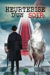 Heurtebise D'Un Soir
