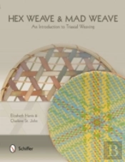 Hex Weave & Mad Weave