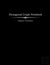 Hexagonal Graph Notebook - Organic Chemistry
