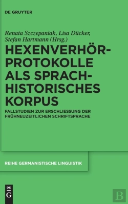 Bertrand.pt - Hexenverh Rprotokolle Als Sprachhistoris