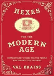 Hexes For The Modern Age