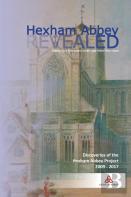 Hexham Abbey Revealed