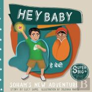 Hey Baby - Soham'S New Adventure