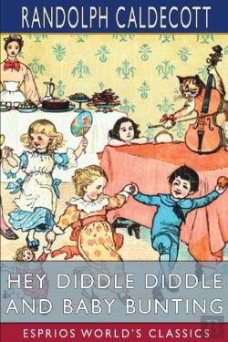 Bertrand.pt - Hey Diddle Diddle And Baby Bunting (Esprios Classics)