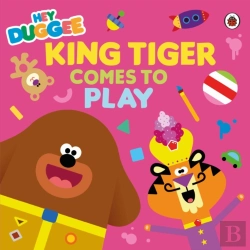 Bertrand.pt - Hey Duggee: King Tiger Comes To Play