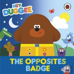 Bertrand.pt - Hey Duggee: The Opposites Badge