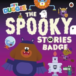 Bertrand.pt - Hey Duggee: The Spooky Stories Badge
