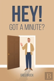 Hey! Got A Minute?