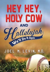 Hey Hey, Holy Cow And Hallelujah