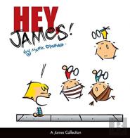 Hey, James!