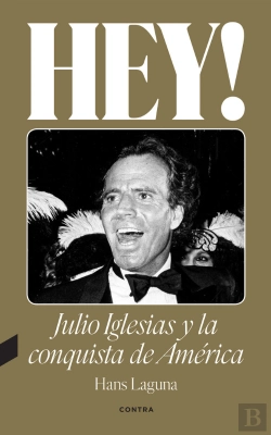 Bertrand.pt - Hey! Julio Iglesias Y La Conquista De America