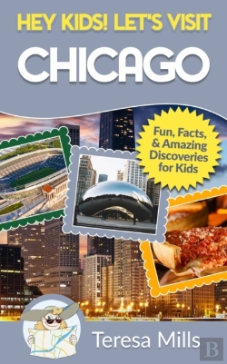 Bertrand.pt - Hey Kids! Let'S Visit Chicago