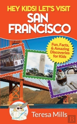 Bertrand.pt - Hey Kids! Let'S Visit San Francisco: Fun