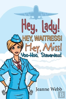 Bertrand.pt - Hey, Lady! Hey, Waitress! Hey, Miss!