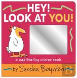 Hey! Look At You!