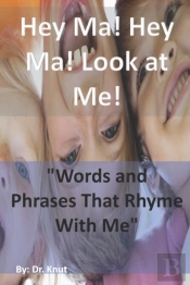 Hey Ma! Hey Ma! Look At Me!