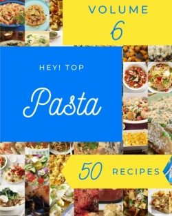 Bertrand.pt - Hey! Top 50 Pasta Recipes Volume 6