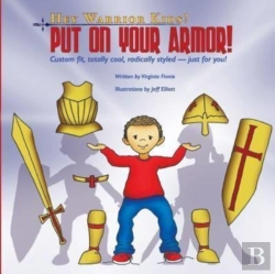 Bertrand.pt - Hey Warrior Kids! Put On Your Armor!