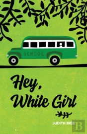 Hey, White Girl