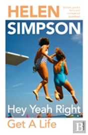 Hey Yeah Right Get A Life