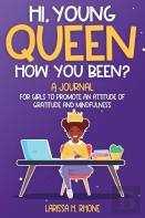 Hey, Young Queen, How You Been?