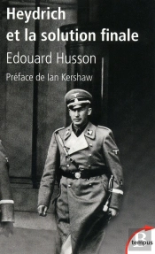 Heydrich Et La Solution Finale