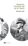 Heydrich, L'Homme Clé Du Iiie Reich