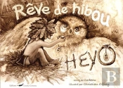 Heyo Tome 2 ; Heyo Rêve De Hibou