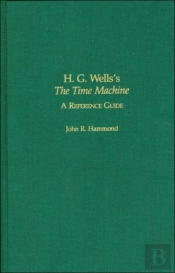 H.G. Wells'S The Time Machine