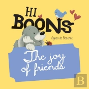 Hi Boons - The Joy Of Friends