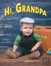 Hi, Grandpa