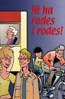 Hi Ha Rodes I Rodes!
