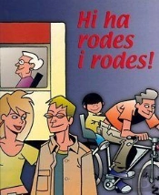 Hi Ha Rodes I Rodes!