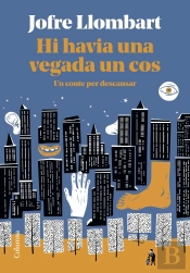 Hi Havia Una Vegada Un Cos