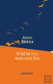 Hi He He Hou Mon Vent Fou